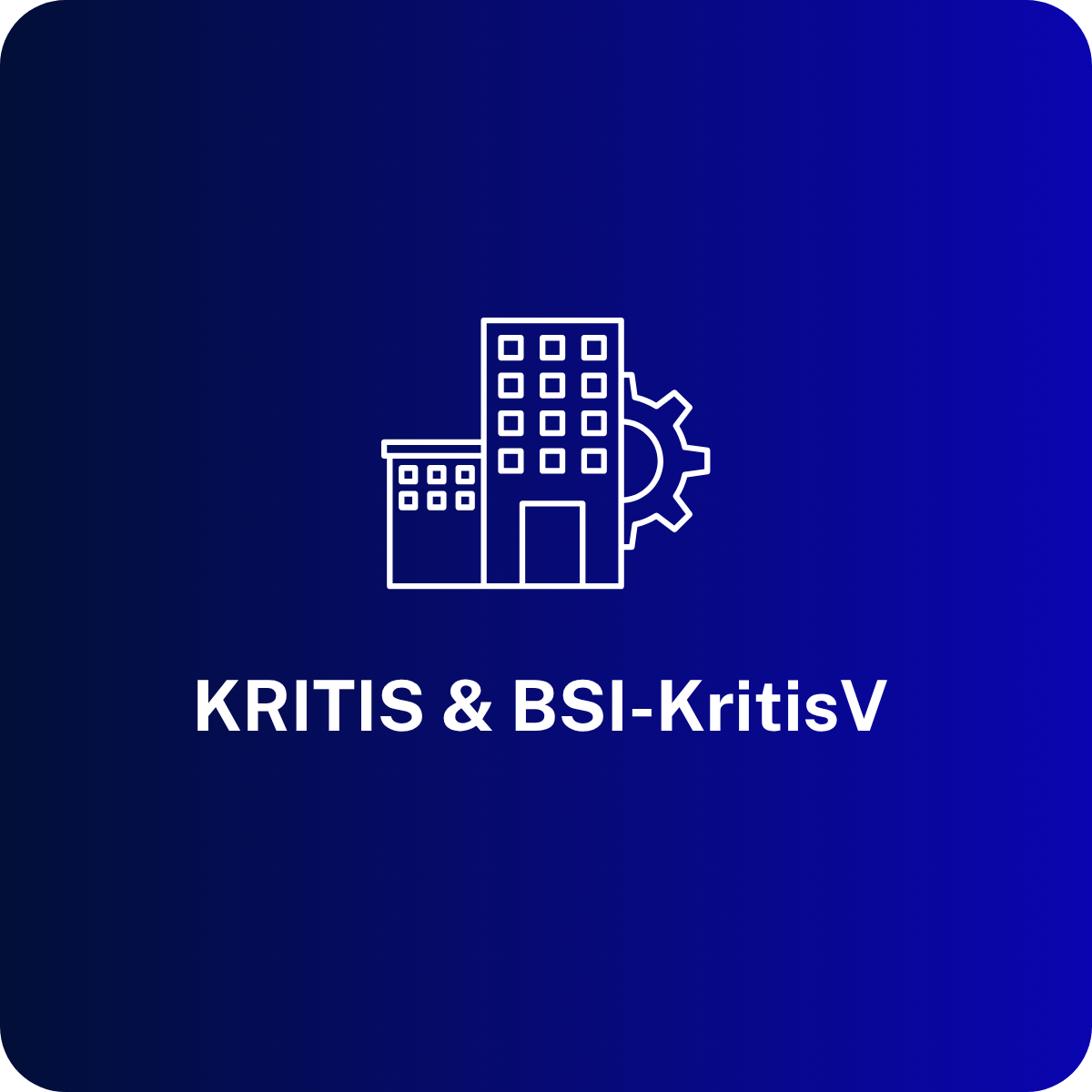 KRITIS & BSI-KritisV