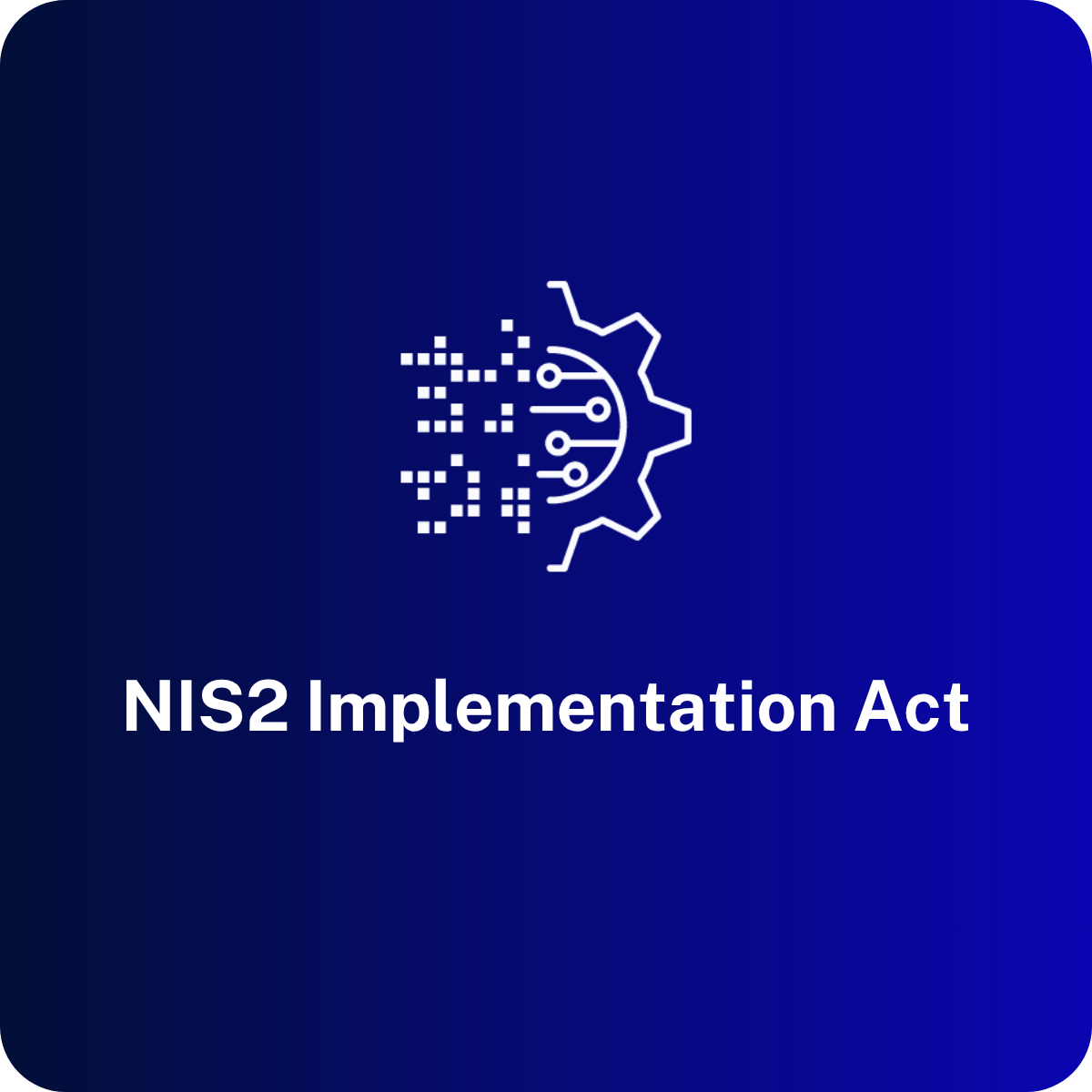 NIS2-Umsetzungsgesetz