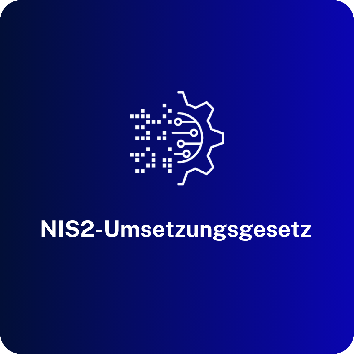 NIS2-Umsetzungsgesetz